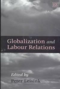 Globalization and labour relations