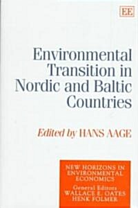 Environmental Transition in Nordic and Baltic Countries (Hardcover)