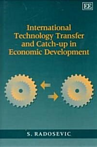 International Technology Transfer and Catch-Up in Economic Development (Hardcover)