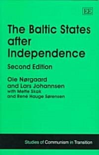 The Baltic States after Independence, Second Edition (Hardcover, 2 ed)
