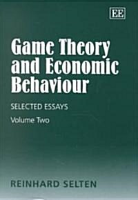 Game Theory and Economic Behaviour : Selected Essays (Hardcover)