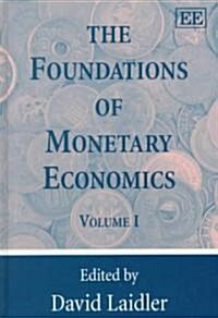 The Foundations of Monetary Economics (Hardcover)