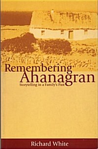 Remembering Ahanagran (Hardcover)