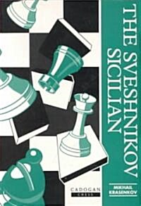 Sveshnikov Sicilian (Paperback)