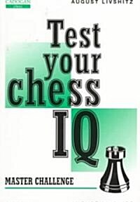 Test Your Chess IQ (Paperback, 3 Revised edition)