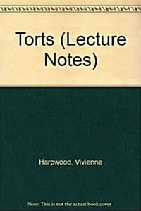 Torts Lecture Notes (Paperback, 2nd)