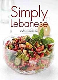 Simply Lebanese (Hardcover)