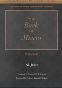 The Book of Misers : Al-Bukhala (Paperback, New ed)