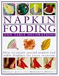 Napkin Folding and Table Decorations (Hardcover)
