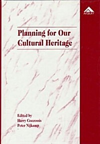 Planning for Our Cultural Heritage (Hardcover)