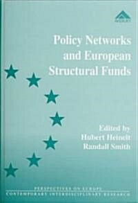 Policy Networks and European Structural Funds (Hardcover)