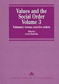 Values and the Social Order (Hardcover)