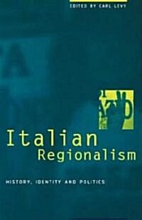 Italian Regionalism (Hardcover)