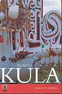 The Art of Kula (Paperback)