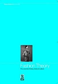 Fashion Theory : The Journal of Dress, Body and Culture (Paperback)