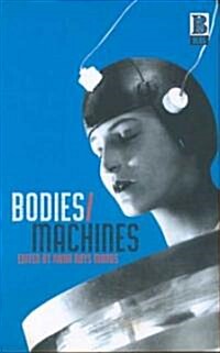 Bodies/Machines (Hardcover)