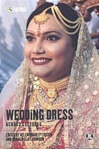 Wedding Dress Across Cultures (Paperback)