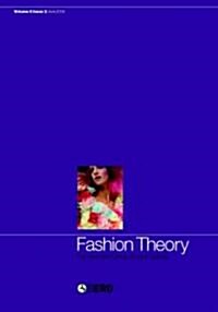 Fashion Theory : The Journal of Dress, Body and Culture (Paperback)