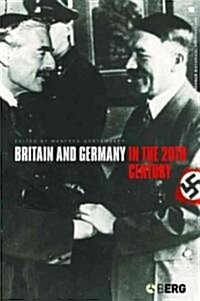 Britain and Germany in the 20th Century (Paperback)