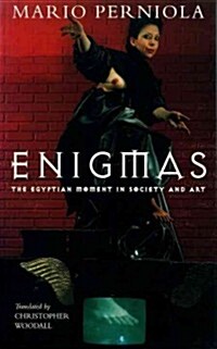 Enigmas : The Egyptian Moment in Art and Society (Paperback)