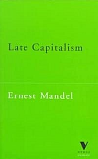 Late Capitalism (Paperback, New ed)