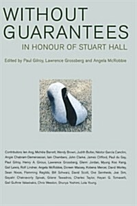 Without Guarantees : In Honour of Stuart Hall (Paperback)