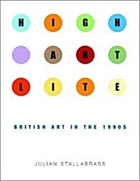 High Art Lite (Paperback)
