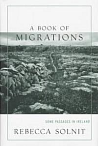 A Book of Migrations (Hardcover)