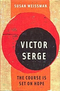 Victor Serge (Hardcover)