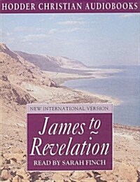 James to Revelation: New International Version (Audio Cassette)
