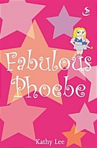 Fabulous Phoebe (Paperback)