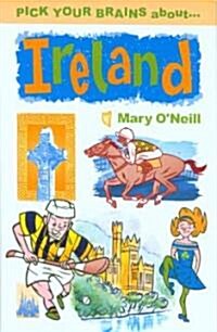 Pick Your Brains About Ireland (Paperback)