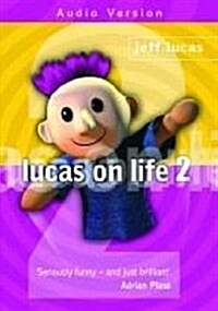 Lucas on Life 2 (Audio CD)