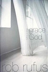 Living in the Grace of God (Paperback)