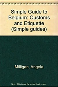 Simple Guide to Belgium (Paperback)