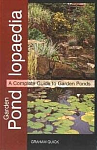 Garden Pondlopeadia (Paperback)