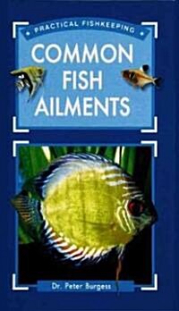 Common Fish Ailments (Hardcover)