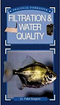 Filtration & Water Quality (Hardcover)