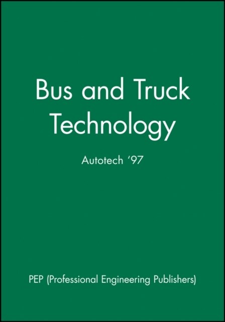 Bus and Truck Technology: Autotech 97 (Hardcover)