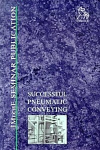 Successful Pneumatic Conveying (Hardcover)