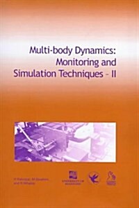 Multi-body Dynamics : Monitoring and Simulation Techniques II (Hardcover)