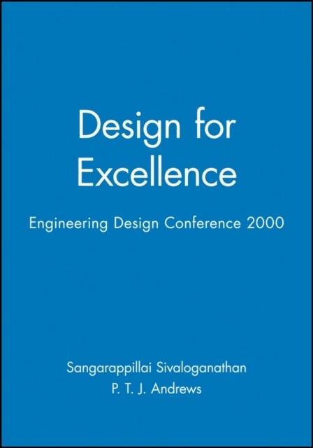 Design for Excellence: Engineering Design Conference 2000 (Hardcover)