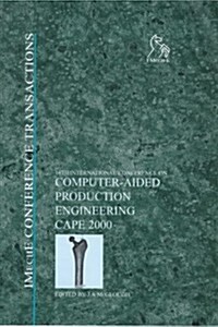 Computer-aided Production Engineering CAPE 2000 (Hardcover)