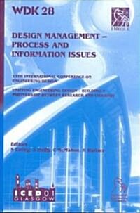Design Management : Process and Information Issues (Paperback)