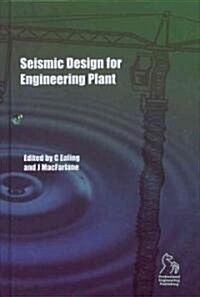 Seismic Design for Engineering Plant (Hardcover)