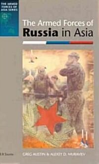 The Armed Forces of Russia in Asia (Hardcover)
