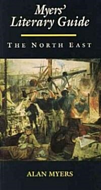 Myers Literary Guide : The North East (Paperback)
