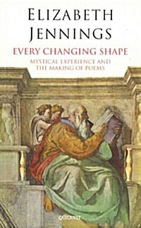 Every Changing Shape (Paperback)