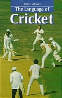 Language of Cricket (Paperback)