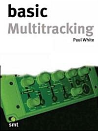 Basic Multitracking (Paperback, Mini)